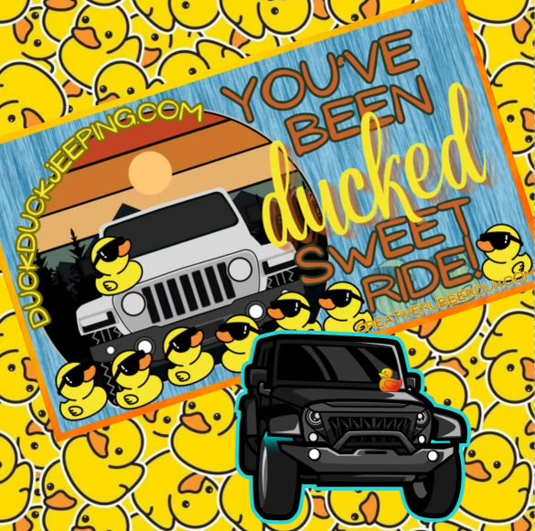 Duck Duck Jeep Cards You have been ducked Duck Tag Ducking